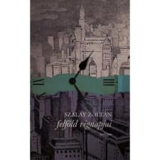 OEM Szalay Zoltán - Felföld végnapjai regény