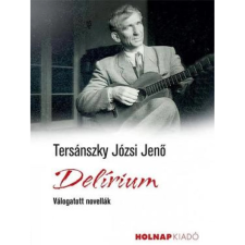 OEM Tersánszky Józsi Jenő - Delírium egyéb könyv