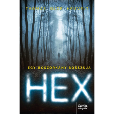 OEM Thomas Olde Heuvelt - HEX - Egy boszorkány bosszúja egyéb könyv