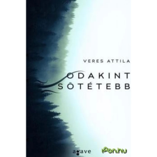 OEM Veres Attila - Odakint sötétebb regény