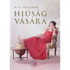 OEM W. M. Thackeray - Hiúság vására egyéb könyv