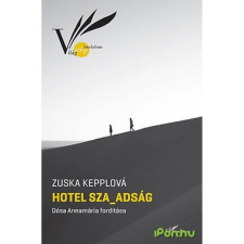 OEM Zuska Kepplová - Hotel Sza_adság regény