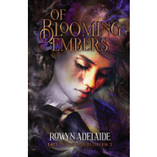  Of Blooming Embers idegen nyelvű könyv