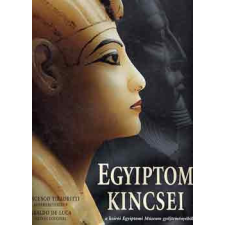 Officina &#039;96 Kiadó Egyiptom kincsei a kairói Egyiptomi Múzeum gyűjteményéből - Tiradritti, F.-De Luca, A. antikvárium - használt könyv