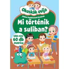 Okoskák ovija - Mi történik a suliban? /új gyermek- és ifjúsági könyv