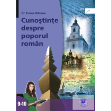Oktatási Hivatal Cunoştinţe despre poporul român. Manual pentru clasele 9-10 idegen nyelvű könyv