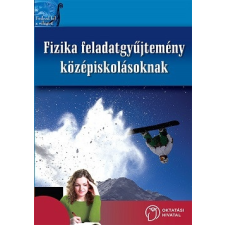 Oktatási Hivatal Fizika feladatgyűjtemény középiskolásoknak tankönyv