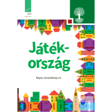 Oktatási Hivatal Játékország. Képes olvasókönyv az általános iskola 4. osztálya számára tankönyv