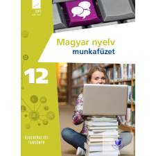 Oktatási Hivatal Magyar nyelv munkafüzet 12. tankönyv