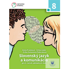 Oktatási Hivatal Slovenský jazyk a komunikácia pre 8. ročník základných škôl idegen nyelvű könyv