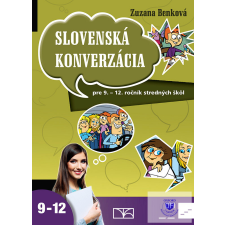 Oktatási Hivatal Slovenská konverzácia pre 9. -12. ročník stredných škôl idegen nyelvű könyv