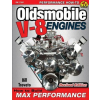  Oldsmobile V-8 Engines - Revised Edition – Bill Trovato