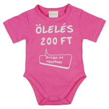  "Ölelés 200 Ft" feliratos rövid ujjú baba body zöld kombidressz, body