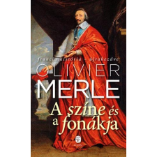 Olivier Merle MERLE, OLIVIER - A SZÍNE ÉS A FONÁKJA ajándékkönyv