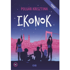 Olvasni Menő Kft. Polgár Krisztina - Ikonok regény
