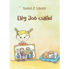Olvasni Menő Kiadó Elég Joó család gyermek- és ifjúsági könyv