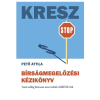 Olvasni Menő Kiadó KRESZ Bírságmegelőzési Kézikönyv - Amit eddig biztosan nem tudtál a KRESZ-ből