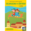 Olvasom és értem - 1. osztály - Szövegértést fejlesztő gyakorlatok