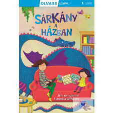 Olvass velünk! (1) - Sárkány a házban gyermek- és ifjúsági könyv