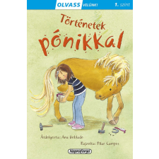 Olvass velünk! - Történetek pónikkal gyermek- és ifjúsági könyv