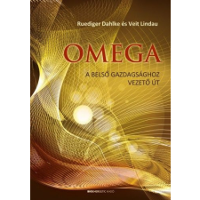  OMEGA - A belső gazdagsághoz vezető út ezoterika