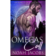  Omega's Call: An MPreg Omegaverse Romance – Noah Jacobs idegen nyelvű könyv