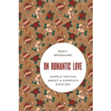  On Romantic Love – Berit Brogaard idegen nyelvű könyv