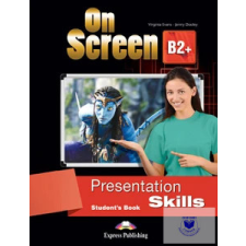  ON SCREEN B2+ PRESENTATION SKILLS STUDENT&#039;S BOOK (INTERNATIONAL) idegen nyelvű könyv