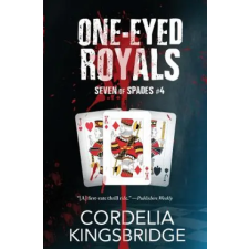  One-Eyed Royals – Cordelia Kingsbridge idegen nyelvű könyv