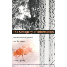  Ontogeny of Information – Susan Oyama idegen nyelvű könyv