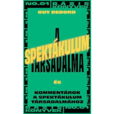Open Books A spektákulum társadalma egyéb e-könyv