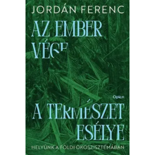 Open Books Az ember vége, a természet esélye egyéb e-könyv