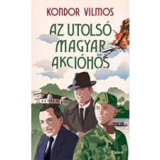 Open Books Az utolsó magyar akcióhős regény