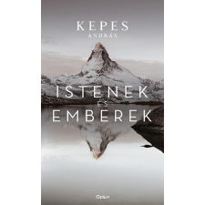 Open Books Istenek és emberek szépirodalom