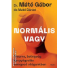 Open Books Normális vagy - Dr. Máté Gábor és Máté Dániel