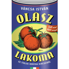 Open Books Olasz lakoma - Az itáliai könyha kincseiből gasztronómia
