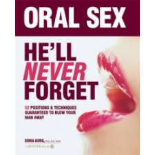  Oral Sex He'Ll Never Forget – Sonia Borg idegen nyelvű könyv