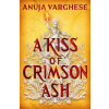 Orbit A Kiss of Crimson Ash | VARGHESE ANUJA