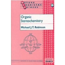  Organic Stereochemistry – Michael Robinson idegen nyelvű könyv
