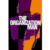  Organization Man – William H. Whyte
