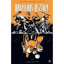 Orgyilkos osztály - Deadly Class 7. gyermek- és ifjúsági könyv