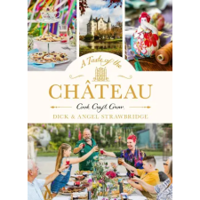 ORION PAPERBACKS RECIPES FROM THE CHATEAU | DICK STRAWBRIDGE  AN egyéb könyv