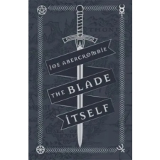 Orion Publishing Co Blade Itself | Joe Abercrombie egyéb könyv