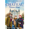 Orion Publishing Co Chateau - Forever Home – Dick Strawbridge,Angel Strawbridge (Puha kötésű)