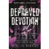Orion Publishing Co Depraved Devotion | Morgan Bridges
