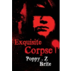 Orion Publishing Co Exquisite Corpse | Poppy Brite