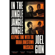 Orion Publishing Co In the Jingle Jangle Jungle | Joel Gion egyéb könyv