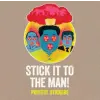 Orion Publishing Co Stick it to the Man | Srk