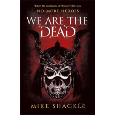 Orion Publishing Co We Are The Dead | Mike Shackle egyéb könyv