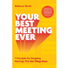 Orion Publishing Co Your Best Meeting Ever | Rebecca Hinds